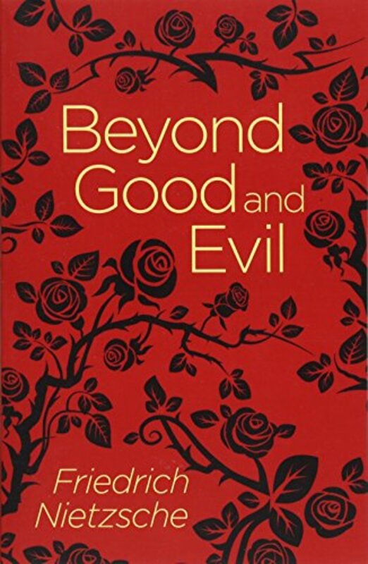 Beyond Good And Evil By Friedrich Nietzsche Paperback
