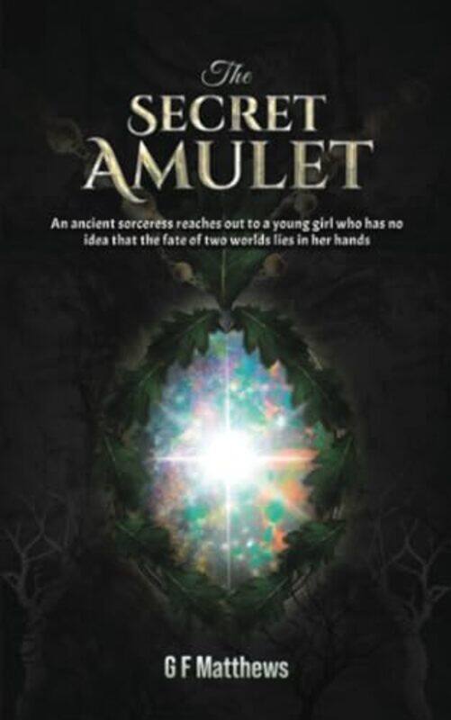 

The Secret Amulet by G F Matthews-Paperback