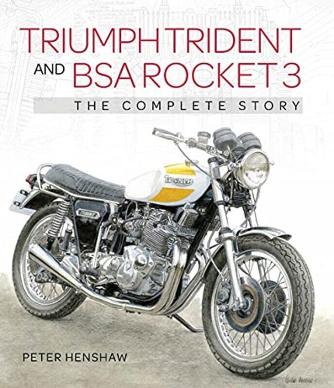 

Triumph Trident and BSA Rocket 3 by Marc Myers-Hardcover