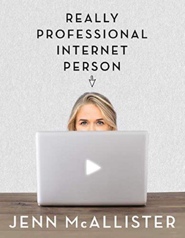 

Really Professional Internet Person, Paperback Book, By: Jenn McAllister