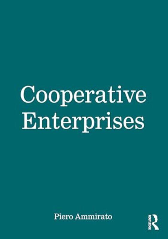 

Cooperative Enterprises by Piero Ammirato-Paperback