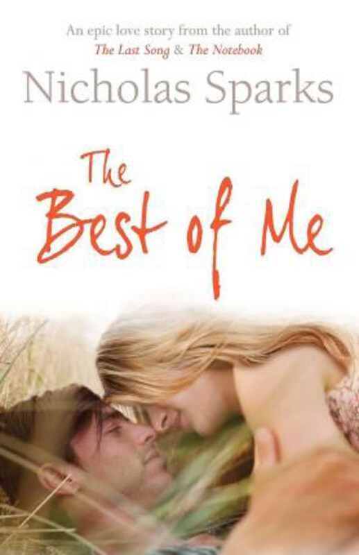 

The Best of Me, Paperback Book, By: NICHOLAS SPARKS