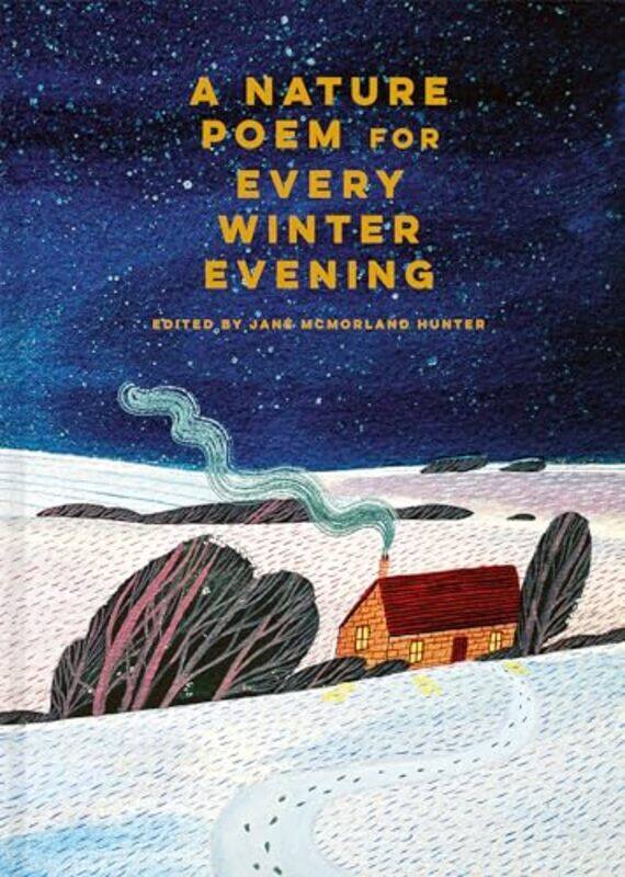 

A Nature Poem for Every Winter Evening by Jane McMorland Hunter-Hardcover