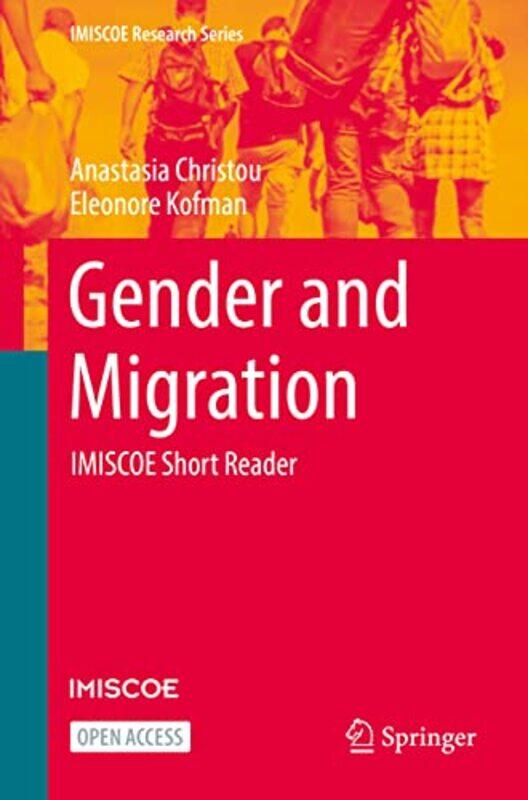 

Gender and Migration by Anastasia ChristouEleonore Kofman-Paperback