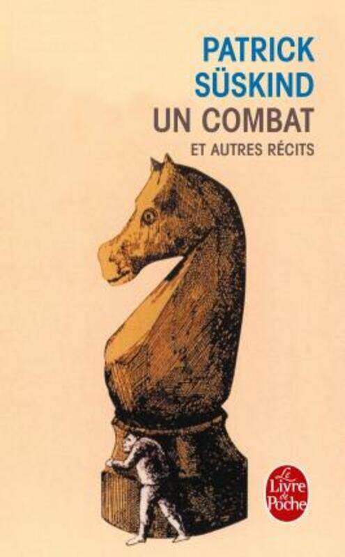 

Un Combat et autres recits