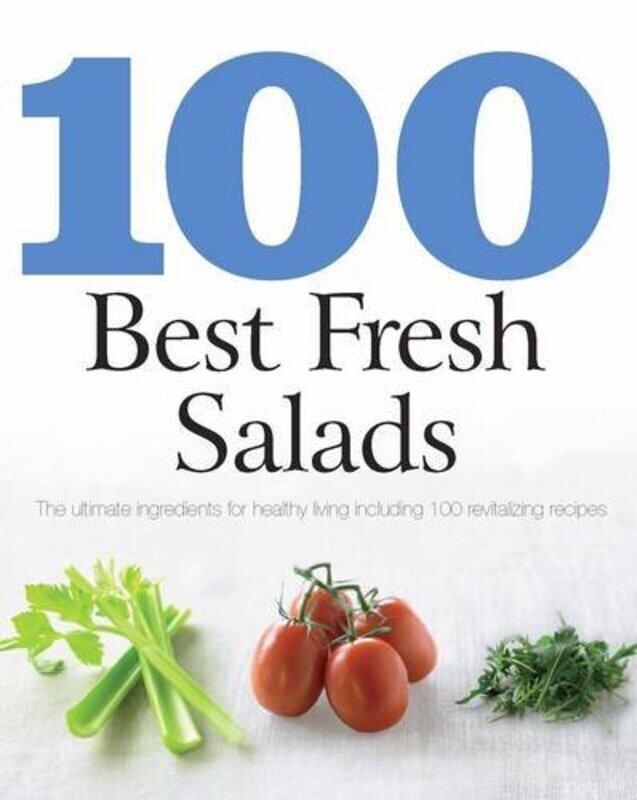 

100 Best Fresh Salads