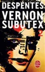 VERNON SUBUTEX (TOME 2).paperback,By :DESPENTES VIRGINIE