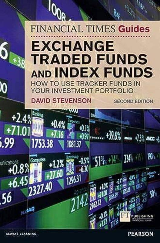 

Financial Times Guide to Exchange Traded Funds and Index Funds The by David Stevenson-Paperback