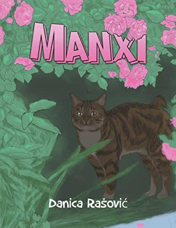 

Manxi by Danica Rasovic-Paperback