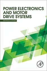 Power Electronics and Motor Drive Systems by M Gerard Fromm-Paperback