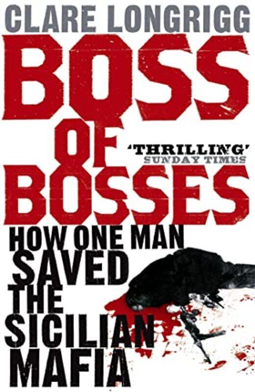 

Boss Of Bosses by Clare Longrigg-Paperback