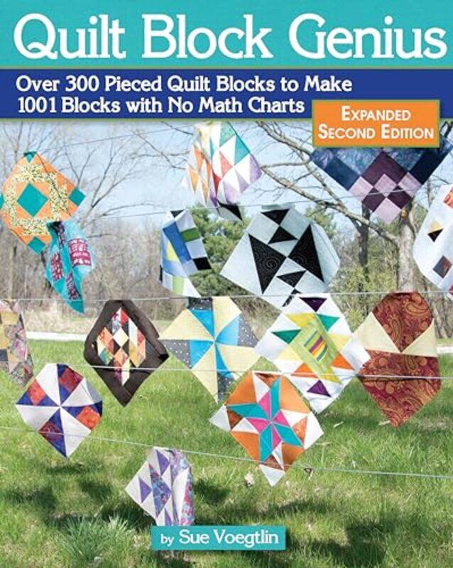 

Quilt Block Genius Expanded Second Edition by Ethan Pembroke-Paperback