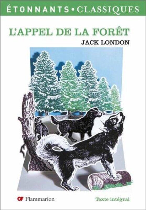 

L'Appel De La Foret, Paperback Book, By: Jack London