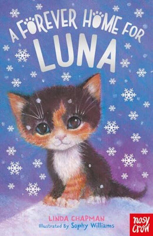 

A Forever Home for Luna by Linda ChapmanSophy Williams-Paperback