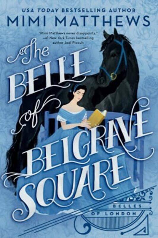 

The Belle Of Belgrave Square , Paperback by Matthews, Mimi