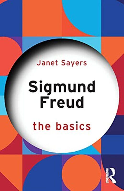 

Sigmund Freud by Janet University of Kent, UK Sayers-Paperback