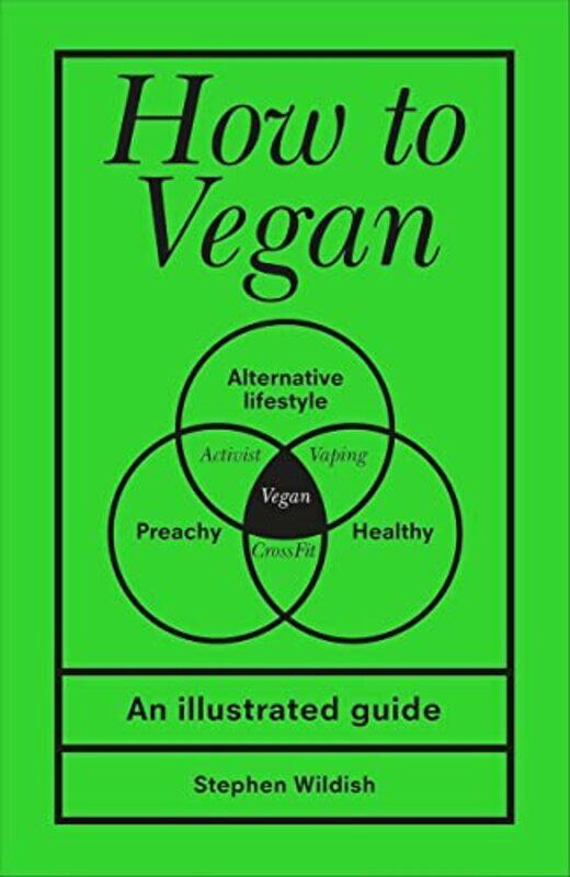 

How to Vegan by Michael HickeyClive King-Hardcover