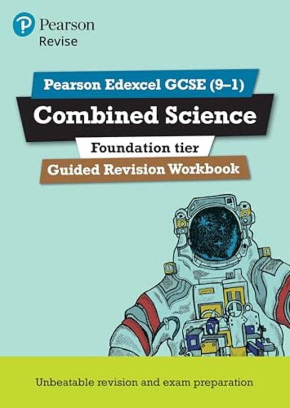 

Pearson REVISE Edexcel GCSE Combined Science Foundation Guided Revision Workbook incl online revision and quizzes for 2025 and 2026 exams by Anthony