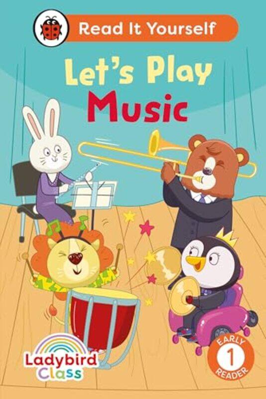 

Ladybird Class Lets Play Music Read It Yourself Level 1 Early Reader by Ladybird-Hardcover