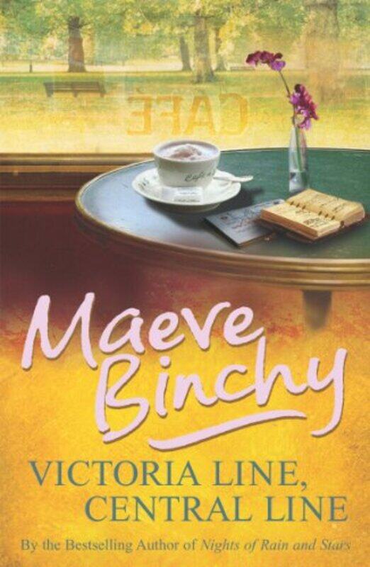 

Victoria Line Central Line by Maeve Binchy-Paperback