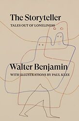 Storyteller , Paperback by Walter Benjamin