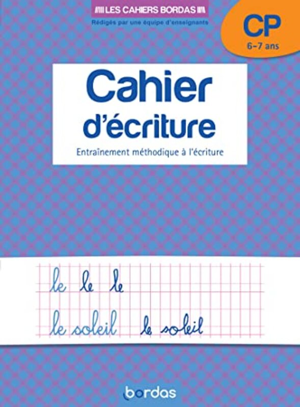 

LES CAHIERS BORDAS - CAHIER DECRITURE CP,Paperback by BASTIEN/OLIVIER