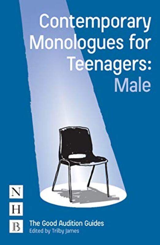 

Contemporary Monologues for Teenagers Male by Carolyn M DunnEric Micha HolmesLes Hunter-Paperback