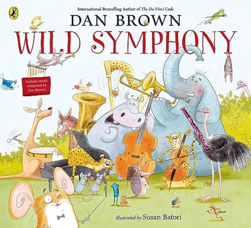 

Wild Symphony by Brown Dan Batori Susan - Paperback