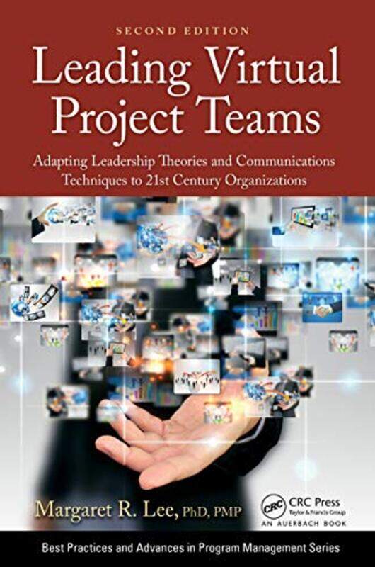 

Leading Virtual Project Teams by Margaret R Lee-Paperback