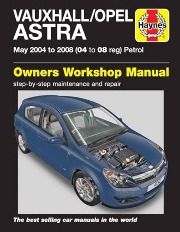 

VauxhallOpel Astra Petrol May 04 08 Haynes Repair Manual by Haynes Publishing-Paperback