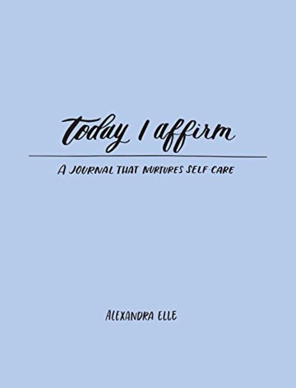 

Today I Affirm by Alexandra Elle-Paperback