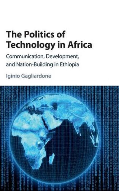 

The Politics of Technology in Africa by N O Bonzo-Hardcover