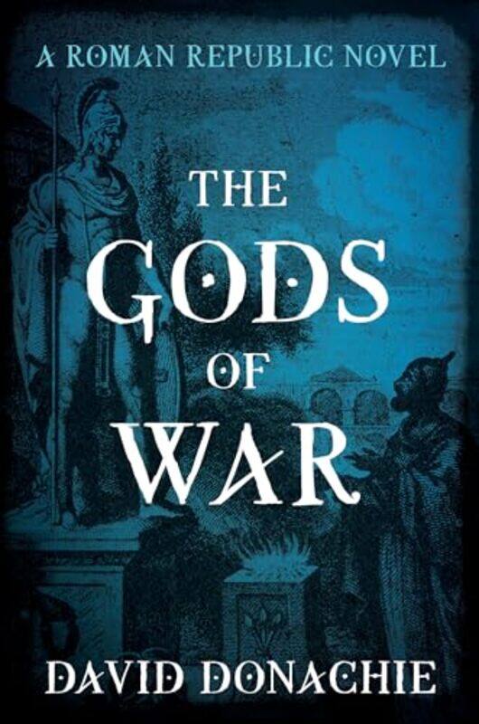 

The Gods of War by David Donachie-Paperback