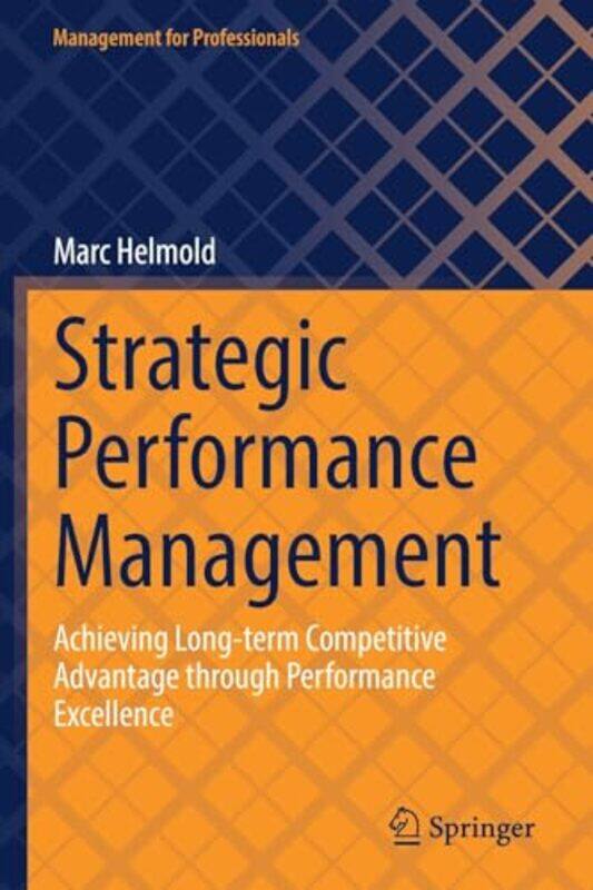 

Strategic Performance Management by Marc Helmold-Paperback