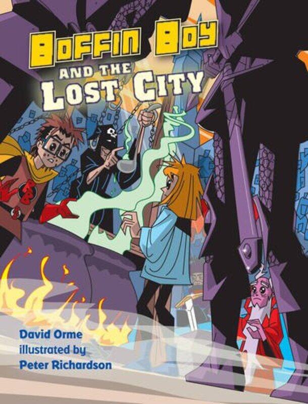 

Boffin Boy and the Lost City by Orme David-Paperback