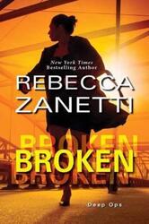 Broken.paperback,By :Rebecca Zanette