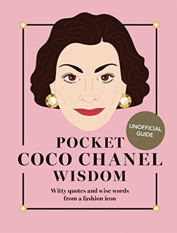 

Pocket Coco Chanel Wisdom Reissue by Hardie Grant Books-Hardcover