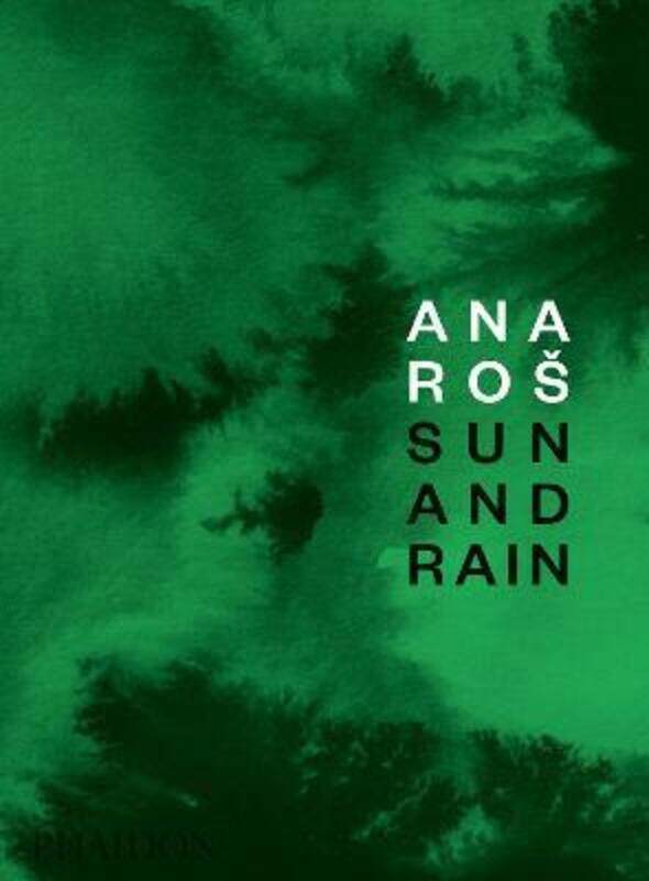 

Ana Ros: Sun and Rain.Hardcover,By :Ros, Ana - Petrini, Andrea - Sajovic, Kaja