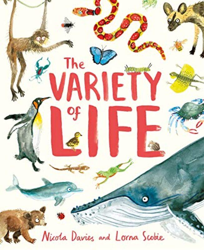 

The Variety of Life by Nicola DaviesLorna Scobie-Hardcover