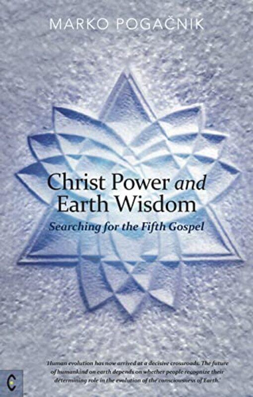 

Christ Power and Earth Wisdom by Marko PogacnikTony Mitton-Paperback