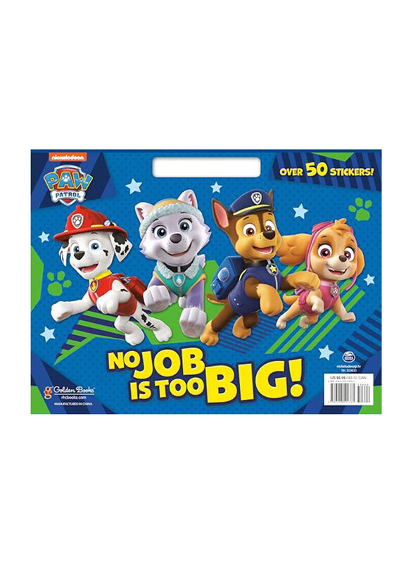 

No Job is Too Big! (Paw Patrol) (Big Coloring Book), Paperback Book, By: Tex Huntley