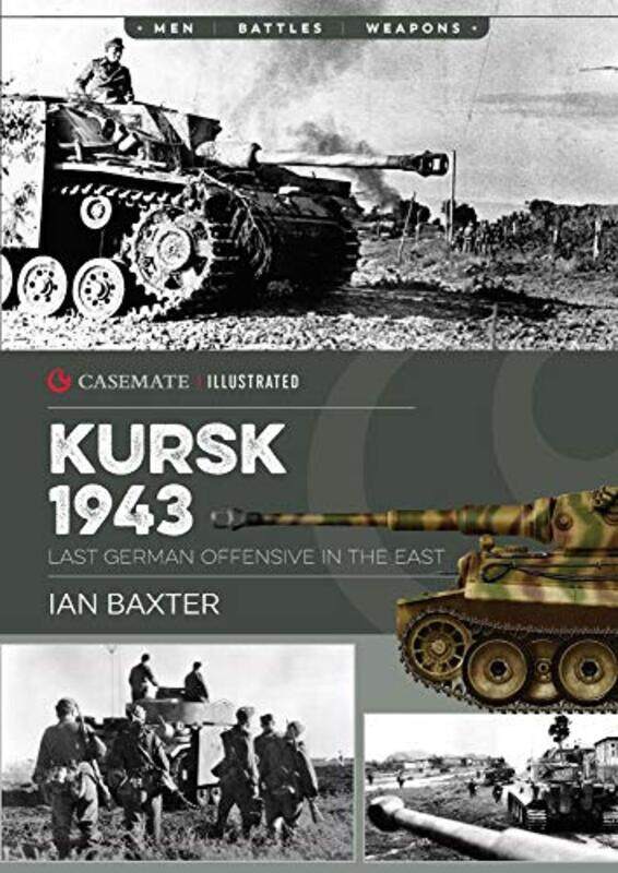 

Kursk 1943 by Ian Baxter-Paperback