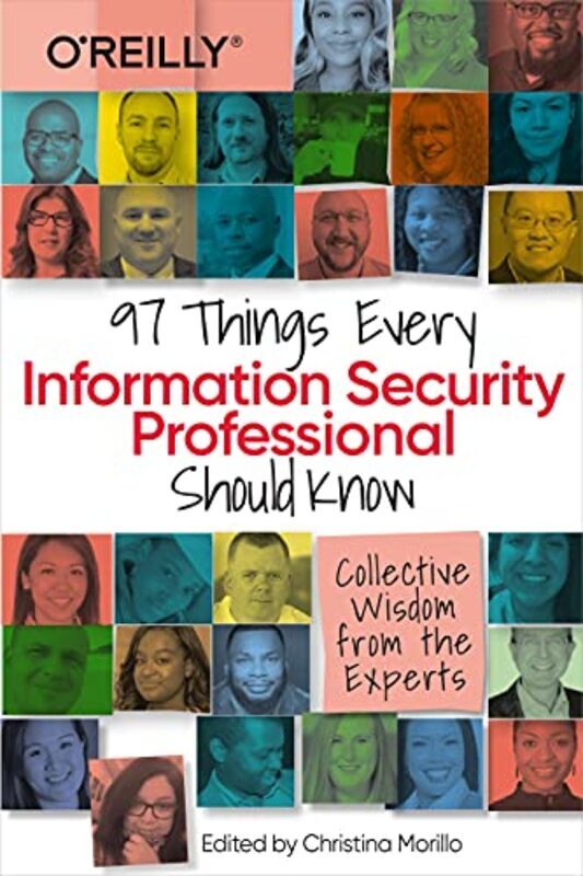 

97 Things Every Information Security Professional Should Know,Paperback by Christina Morillo