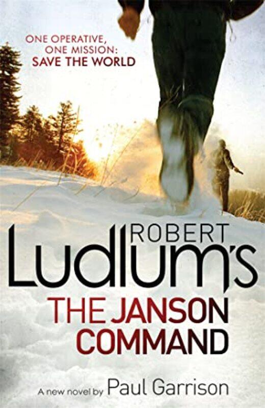 

Robert Ludlums The Janson Command by Robert LudlumPaul Garrison-Paperback