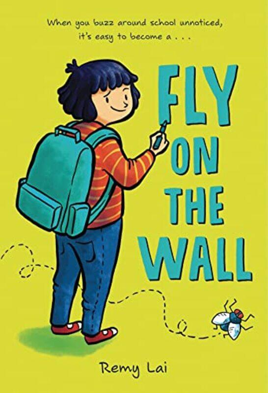 

Fly On The Wall by Lai, Remy - Lai, Remy - Paperback