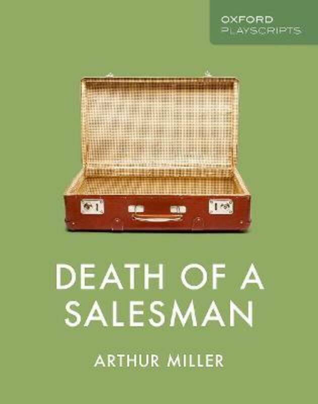 

Oxford Playscripts: Death of a Salesman.paperback,By :Miller, Arthur