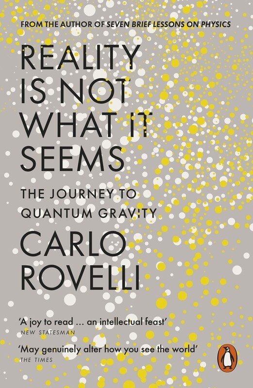 

Reality is Not What it Seems, Paperback Book, By: Carlo Rovelli