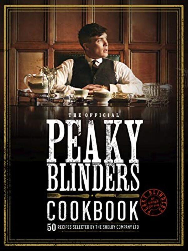 

The Official Peaky Blinders Cookbook by Collins KS2-Hardcover