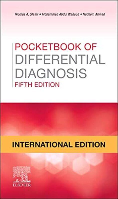 

Pocketbook of Differential Diagnosis International Edition Pocketbook of Differential Diagnosis Int by Slater, Paperback