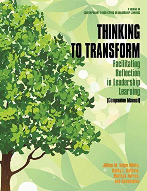 

Thinking to Transform by Jillian M Volpe Wjite-Paperback
